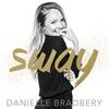 Sway - Danielle Bradbery