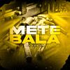 METE BALA (Explicit) - Dj Léo Lg&Salim Felipe