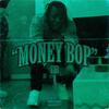 Money Bop (Explicit) - Sjr