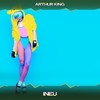 Ineu (Chill out Radio Edit, 24 Bit Remastered) - Arthur King