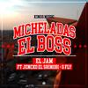 Micheladas El Boss (feat. Jencko el Shinobi & G Fly) - El Jam&Jencko El Shinobi&G fly