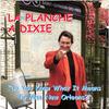 Do You Know What It Means to Miss New Orleans - La Planche à Dixie&Peter Petrel