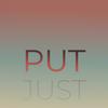 Put Just - Bref Kanthan