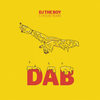 Dab (Dj The Boy G House Remix|Explicit) - Snik&Ypo&DJ The Boy