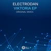 Viktoria (Original Mix) - Electrodan