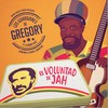 Es Voluntad de Jah(feat. Flabba Holt & Fedaroots) - Los Guardianes de Gregory&FLABBA HOLT&Fedaroots