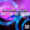 Don't Look Any Further (Michele Lamparelli Afro Mix) - Klaide&Julio Cesar&Hanna Marine