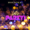 Let's Party! (Explicit) - Hoodwink415