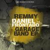 Garage Band (Original Mix) - Remmy&Daniel Frontado
