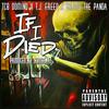 If I Died (feat. T.J. Freeq & Shamu The Panda) - TCB Domino&T.J. Freeq&Shamu The Panda