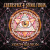 Vision Illusion (Original Mix) - Earthspace&Spinal Fusion