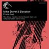 Hurricane (Maor Levi Remix) - Mike Shiver&Elevation