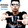 Putaria É Alegria (Explicit) - Mc Yago