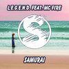 Samurai - L.E.G.E.N.D.&MC Fire