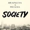 Society (Ashkabad Remix) - Brainless Sound System&Preacha