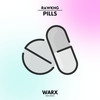 Pills - Rawkng