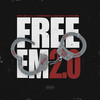 Free Em 2.0 (Explicit) - K1 N15&Nito NB&Workrate&Mad Max&Shambo