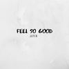 Feel So Good - Jayen