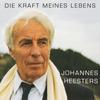 Die Kraft meines Lebens - Johannes Heesters