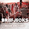 Mozes (Original Mix) - Briefjecks