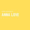 Anna Love - Anna Kendrick