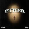 ETHER (Explicit) - 115Jai