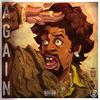 Again (Explicit) - Mr. Free