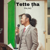 Tette Tha - Paling