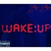 Wake Up (Explicit) - Ricc Rocc