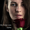 My Tender Love - JayPee&Jim Paterson