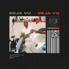 Deja Vu (Clean) - WESTSIDE BOOGIE