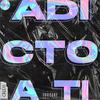 Adicto a Ti (Explicit) - Cali G