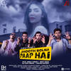 Jhooth Bolna Paap Hai (Club Mix) - Ankit Tiwari&Meet Bros&King Guru&Ali Quli Mirza