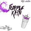 Purple Rain (Explicit) - KRI$ WOOD$