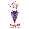 Bandit - TRG&DJ R'an