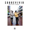 Sobrevivir (Explicit) - Denz'El Arte&Brooklyn