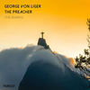 The Preacher (Rob Evs Remix) - George Von Liger