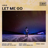 Let Me Go (Extended Mix) - Lorjs