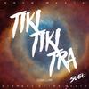 Tiki Tiki Tra - Suel