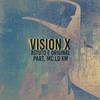 Astuto e Original - Vision X&Mc Ld Xm