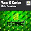 Testorteron (Original Mix) - Vans&Coster