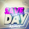 Save the Day (Remix) - The Platinum Projekt