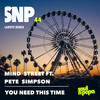 You Need This Time (Laroye Instrumental Remix) - Mind Street&Pete Simpson