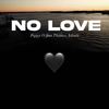 No Love (Explicit) - POPPY O&Thomas Adonis