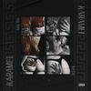 KARAMEL (Explicit) - King Max&Kei Dii