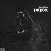 Tactical (feat. Progression Music) (Explicit) - Kazzy raxx&Progression Music