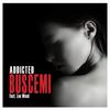 Addicted - Buscemi&Leo Wood