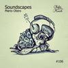 Soundscapes (Original Mix) - Mario Otero