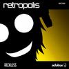 Reckless (Original Mix) - Retropolis