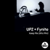 Keep Me (Afro Mix) - upz&Fynite&Avi Elman&Tony Daryl Brown